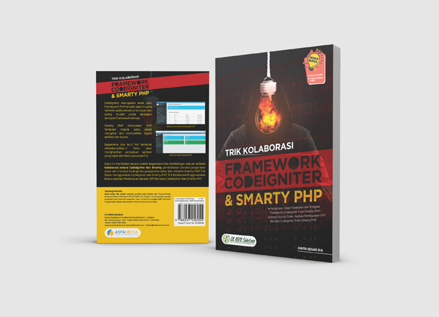 Telah Terbit Buku Trik Kolaborasi Framework Codeigniter dan Smarty PHP