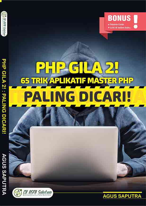 PHP Gila 2! 65 Trik Aplikatif Master PHP; Paling Dicari