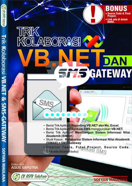 Trik Kolaborasi VB.NET Dan SMS Gateway