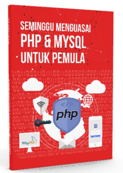 Seminggu Menguasai PHP dan MySQL untuk Pemula